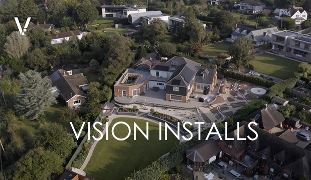 VISION INSTALLS